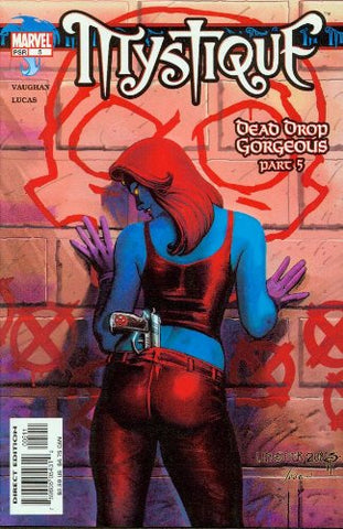 Mystique #5 Dead Drop Gorgeous Part Five