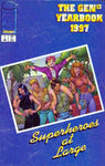 Gen13 Yearbook, June 1997- (Superheroes at Large, No. 1)