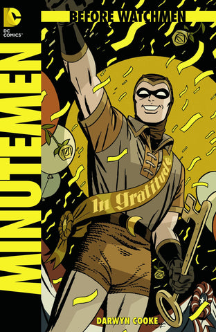 Minutemen, No. 1: Before Watchmen